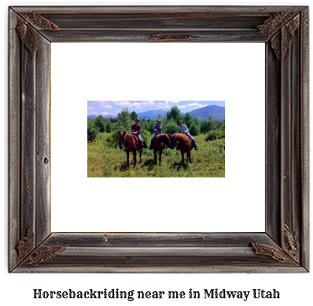 horseback riding near me in Midway, Utah